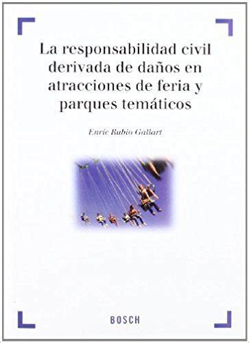 responsabilidad civil derivada de danos en atracciones de feria y Epub