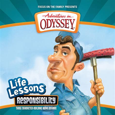 responsibility adventures in odyssey life lessons Kindle Editon
