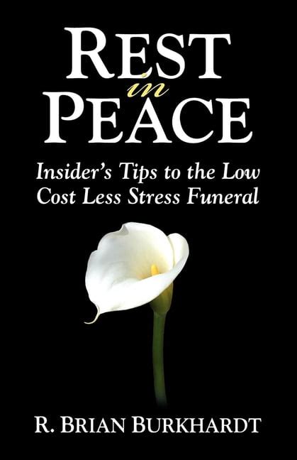 rest in peace insiders tips to the low cost less stress funeral Kindle Editon