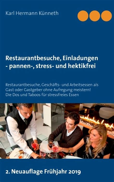 restaurantbesuche einladungen gesch fts arbeitsessen stressfreies Reader