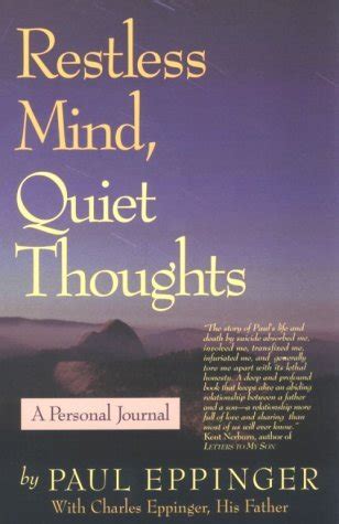 restless mind quiet thoughts a personal journal Reader