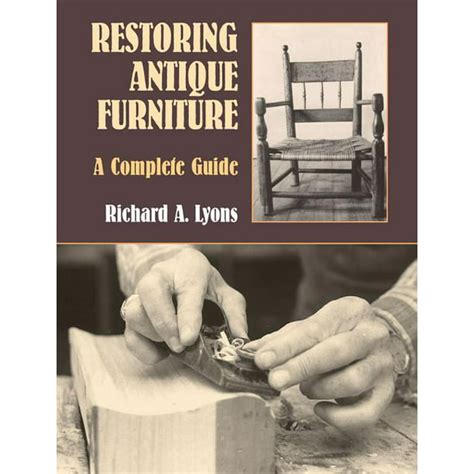 restoring antique furniture a complete guide dover woodworking PDF