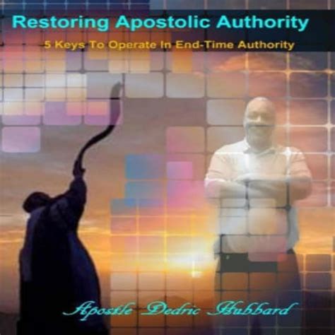 restoring apostolic authority operate end time Epub