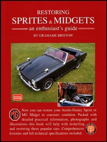 restoring sprites and midgets an enthusiasts guide Doc