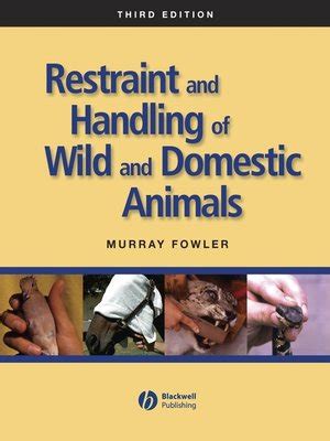 restraint and handling of wild and domestic animals Doc