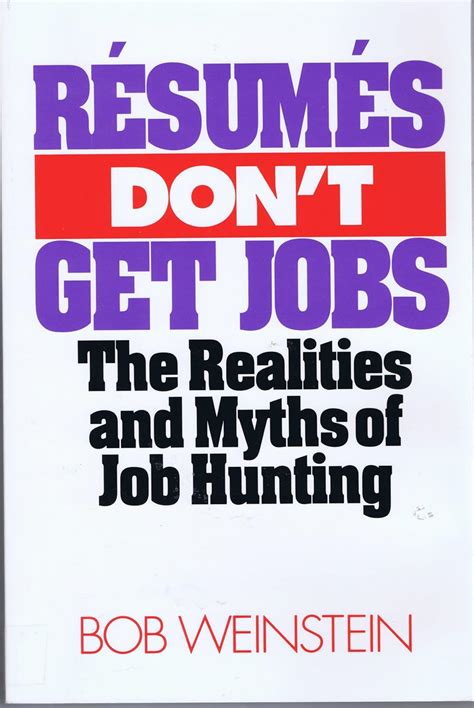 resumes dont get jobs the realities and myths of job hunting Reader