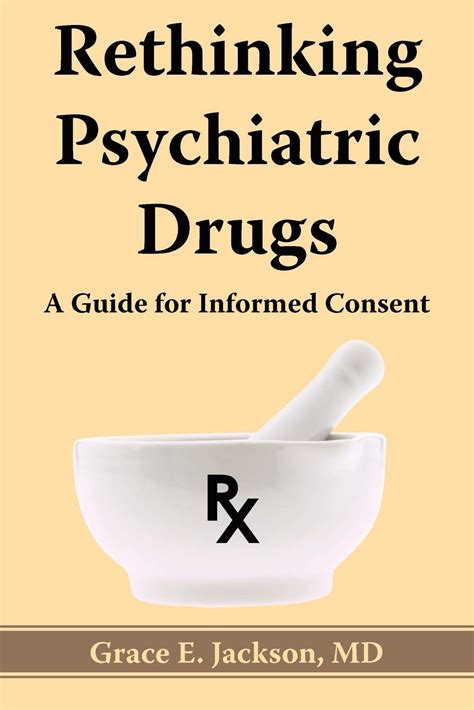 rethinking psychiatric drugs a guide for informed consent Kindle Editon