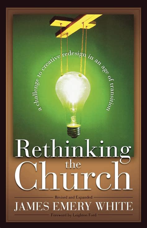 rethinking the church a challenge to creative redesign in an age of transition Reader