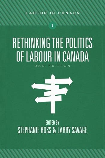 rethinking the politics of labour in canada Ebook Reader