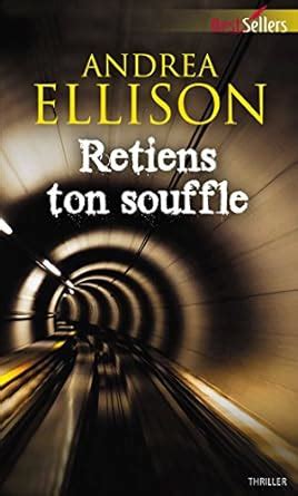 retiens souffle best sellers andrea ellison ebook Doc