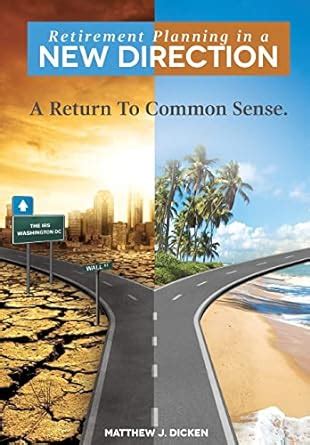 retirement planning in a new direction a return to common sense Epub