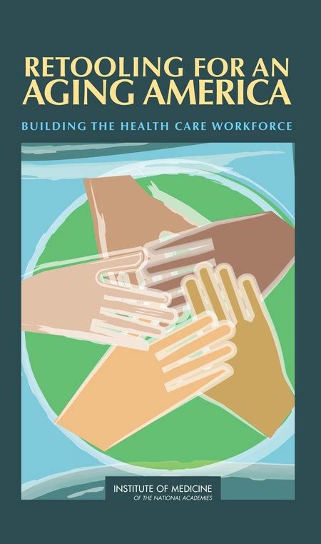 retooling for an aging america building the health care workforce PDF