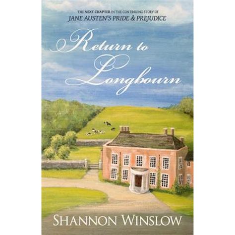 return to longbourn the next chapter in the continuing story of jane austens pride and prejudice Doc