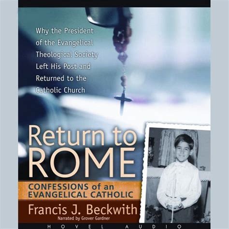 return to rome confessions of an evangelical catholic Epub