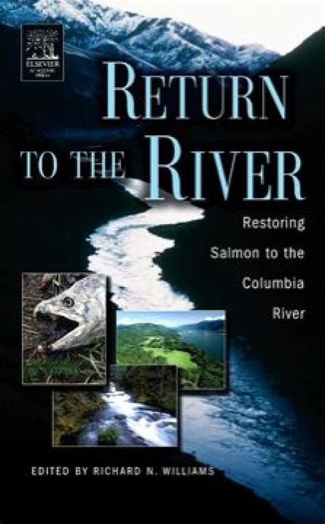 return to the river restoring salmon back to the columbia river PDF