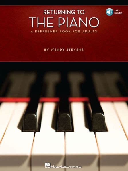returning to the piano a refresher book for adults Kindle Editon