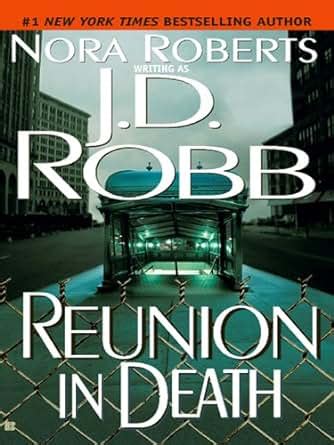 reunion death j d robb Ebook Kindle Editon