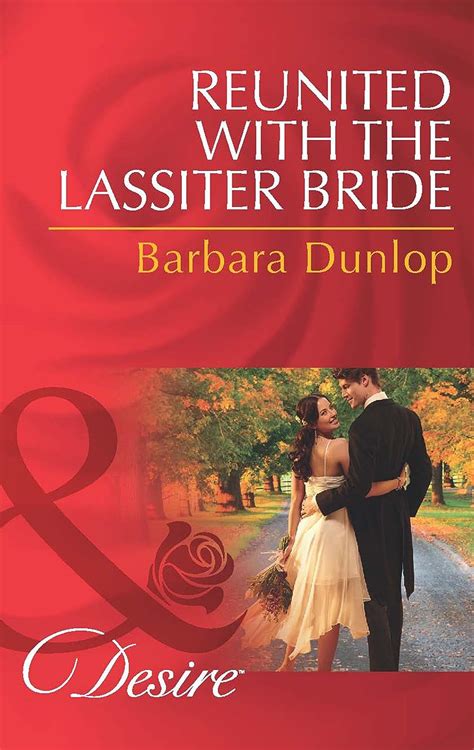 reunited with the lassiter bride dynasties the lassiters PDF