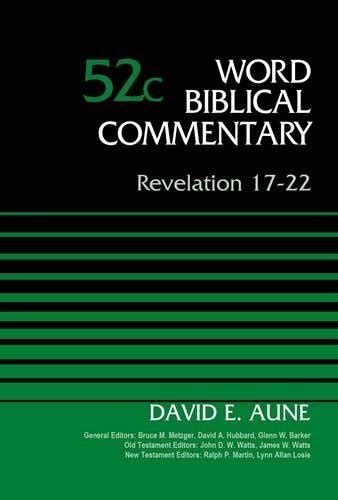 revelation 17 22 vol 52c word biblical commentary Reader
