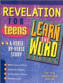 revelation for teens learn the word adapted from revelation gods word for the biblically inept Kindle Editon