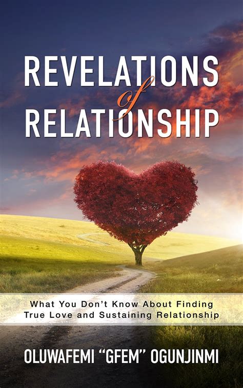 revelations of relationship what you dont know about finding true love and sustaining relationship Reader