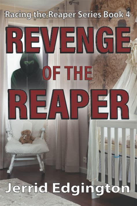 revenge of the reaper racing the reaper series book 4 Reader