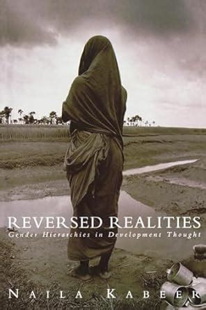 reversed realities gender hierarchies in development thought PDF