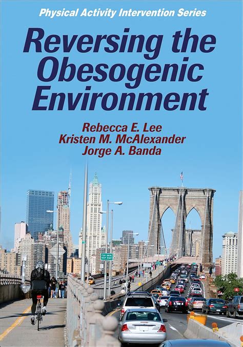 reversing the obesogenic environment physical activity intervention Epub