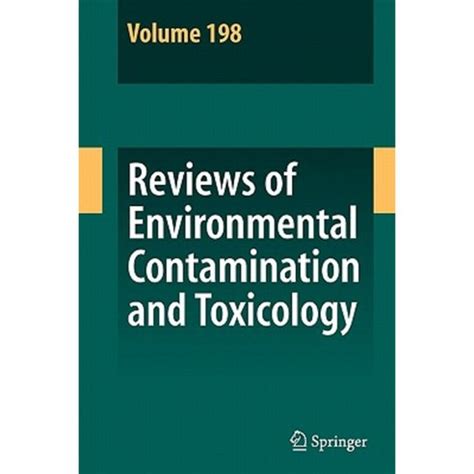 reviews of environmental contamination and toxicology 198 reviews of environmental contamination and toxicology 198 PDF