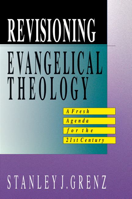 revisioning evangelical theology revisioning evangelical theology Doc