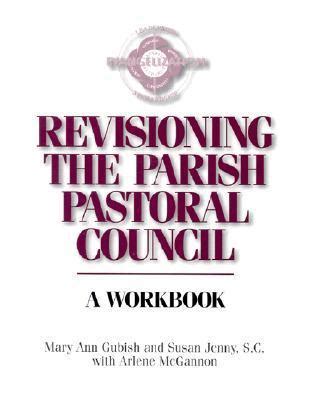 revisioning the parish pastoral council Kindle Editon