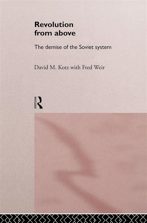 revolution from above the demise of the soviet system PDF