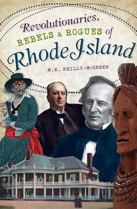 revolutionaries rebels and rogues of rhode island wicked Epub