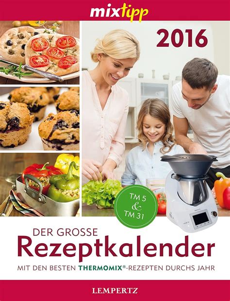 rezeptkalender 2016 rezepte f r thermomix PDF