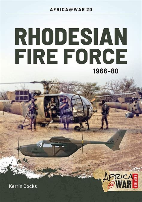 rhodesian fire force 1966 80 africawar Epub