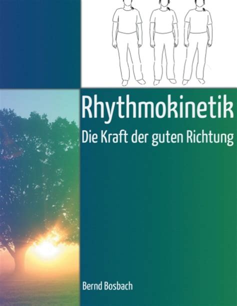 rhythmokinetik die kraft guten richtung ebook Reader