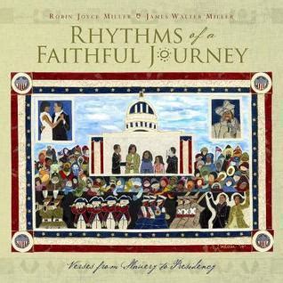 rhythms of a faithful journey verses from slavery to presidency Kindle Editon