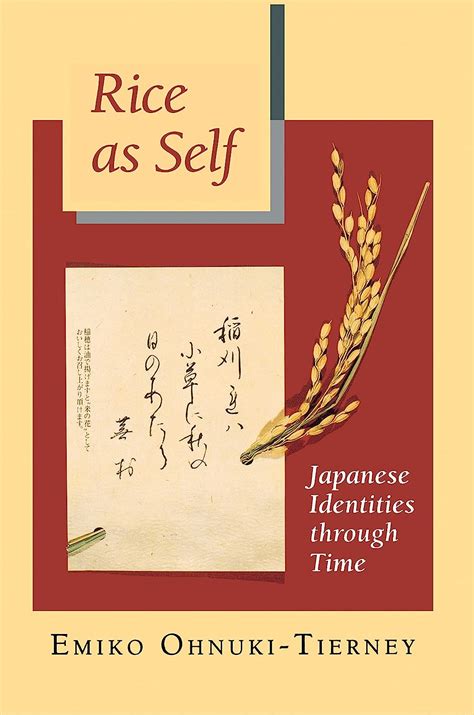rice as self japanese identities through time princeton paperbacks Kindle Editon