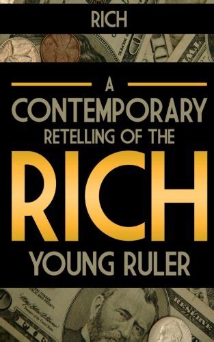 rich a contemporary retelling of the rich young ruler Doc