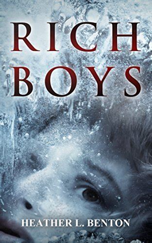 rich boys heather l benton PDF