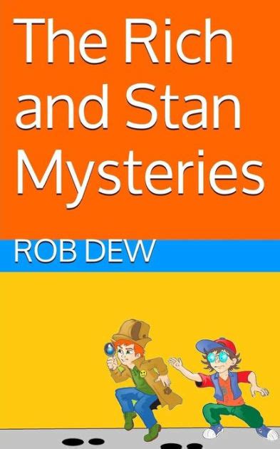 rich stan mysteries rob dew PDF