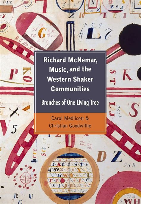 richard mcnemar music and the western shaker communities branches of one living tree Doc