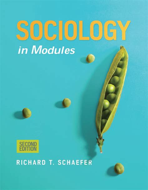 richard schaefer sociology in modules 2nd edition free pdf Doc