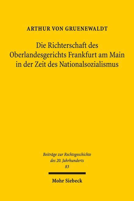 richterschaft oberlandesgerichts frankfurt nationalsozialismus personalentwicklung Kindle Editon