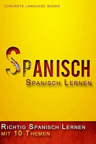 richtig spanisch lernen themen sprachbeherrschung PDF