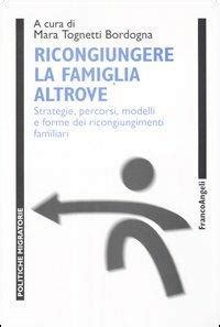 ricongiungere la famiglia altrove ricongiungere la famiglia altrove Kindle Editon