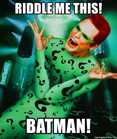 riddle me this batman riddle me this batman Reader