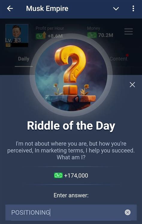 riddle of the day musk empire