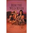 ride the wild river originally the runaway reno western saga 3 Reader