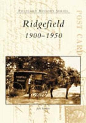 ridgefield 1900 1950 ct postcard history series Kindle Editon